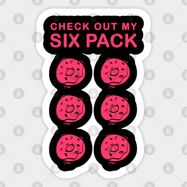 Check Out My Six Pack Donuts Sticker by Cholzar